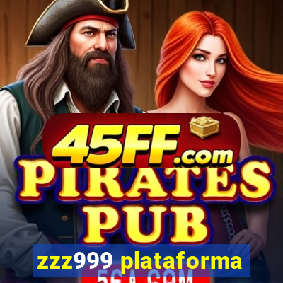 zzz999 plataforma